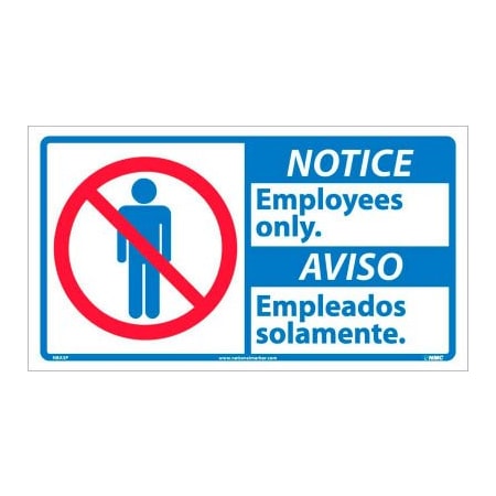 National Marker Co Bilingual Vinyl Sign - Notice Employees Only NBA3P